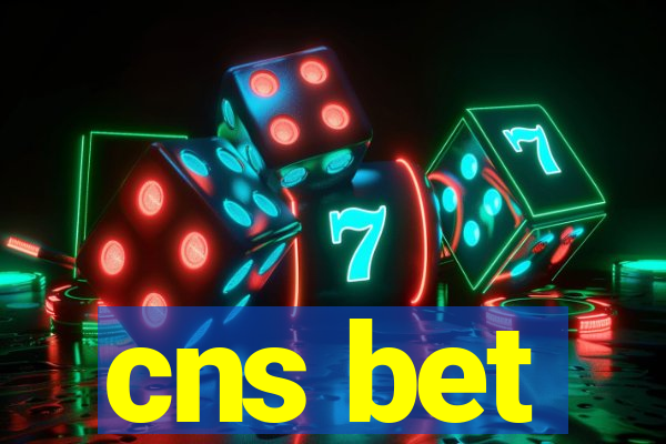 cns bet